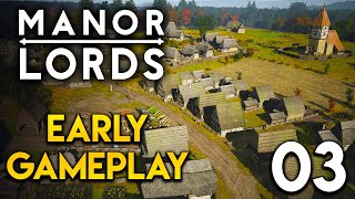 Manor Lords - EARLY GAMEPLAY. Let's Play Episode 3