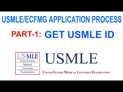 HOW TO GET AN USMLE ID ? PART 1/USMLE/ECFMG APPLICATION PROCESS#INTERNATIONAL MEDICAL GRADUATES