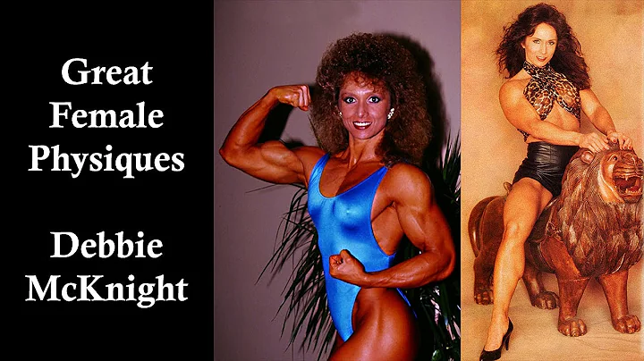 Great Female Physiques - Debbie McKnight - Bodybui...