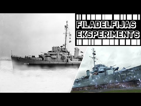 Video: Filadelfijas Eksperiments. Fakti, Mīti, Pārdomas - Alternatīvs Skats