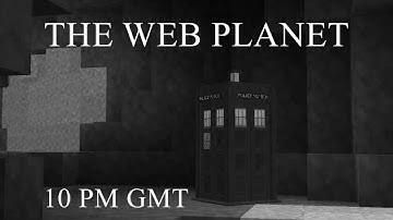 Minecraft Doctor Who - The Web Planet trailer