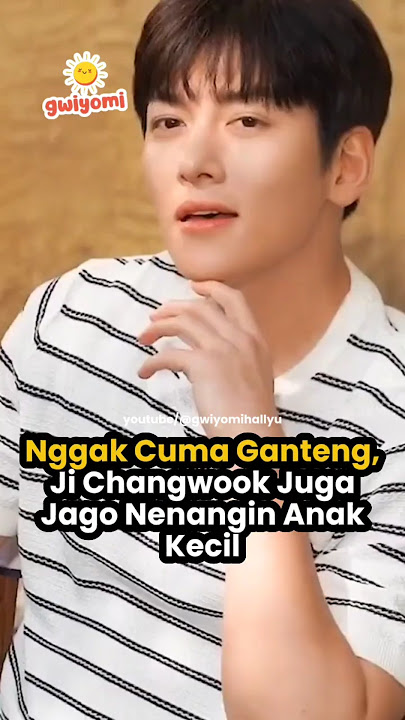 nggak cuma ganteng, ji changwook juga jago nenangin anak kecil #kpop #shorts #jichangwook