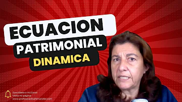 ¿Cómo calcular la ecuación patrimonial dinámica?