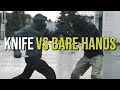 Knife vs bare hands  a reality check