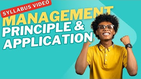 Management Principles and Applications | Syllabus video | B.com hons , BBA, BA | Management |