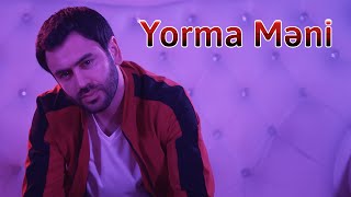 Uzeyir Mehdizade - Yorma Meni 2023 (Yeni ) Resimi