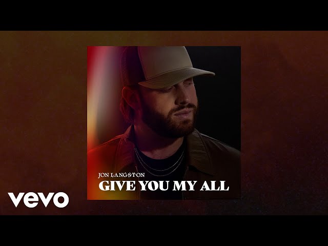 Jon Langston - Give You My All (Official Audio) class=