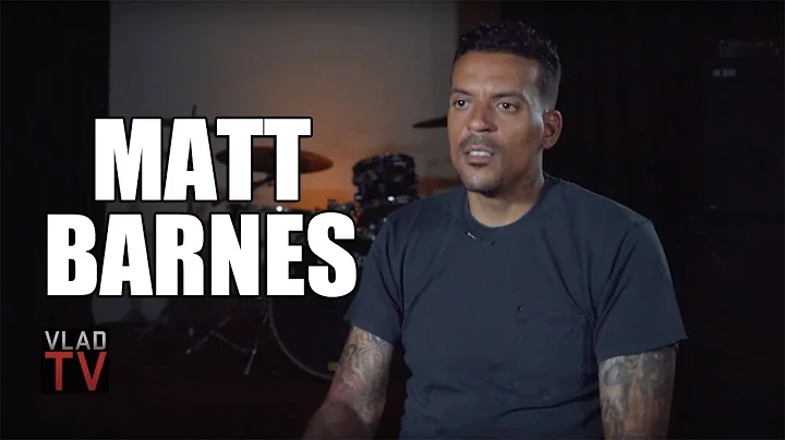 Matt Barnes Details Crazy Parking Lot Altercation ...