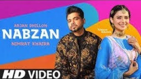 Nabzan Arjan Dhillon (Official Video) Nimrat Khaira _ Latest New Punjabi Songs 2022 Hunar Sidhu
