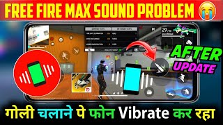 Free Fire Gun Sound Problem😭।Free Fire Sound Problem।Free Fire Me Fire Karne Per Phone Vibrate pro.. screenshot 4