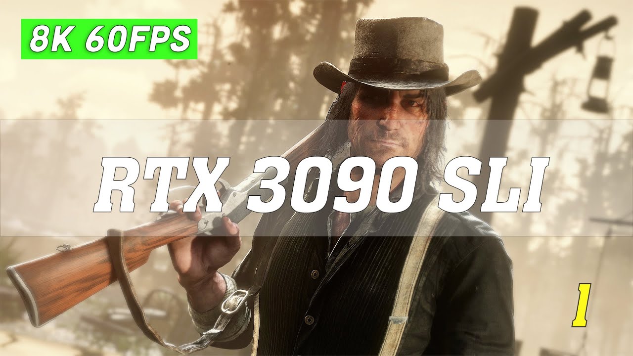 Red Dead Redemption 2 8K Ultra Settings - No. 1 [8K 60FPS] | RTX 3090 ...