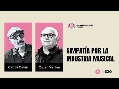 Sympathy for the Music Industry #320: Óscar Mariné