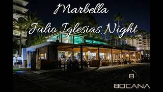 Marbella, Julio Iglesias Nights Un canto a Galicia