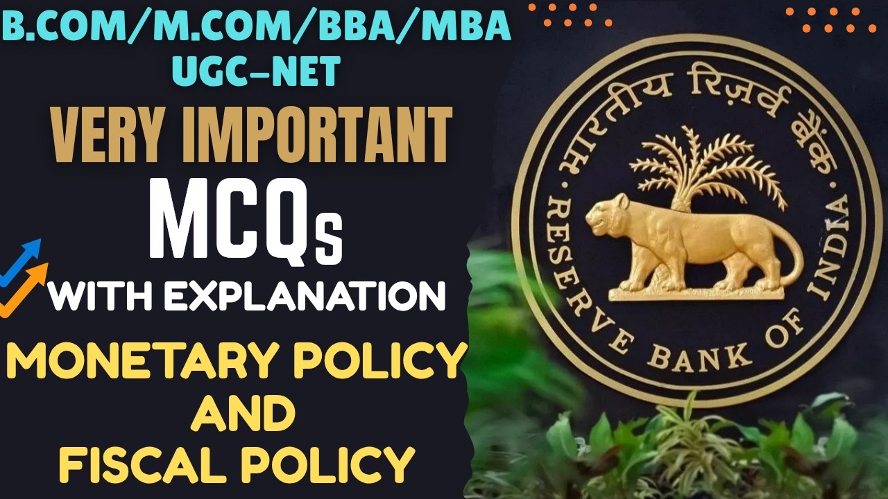 Important MCQs I Monetary Policy and Fiscal Policy I International Business I Economics I Commerce