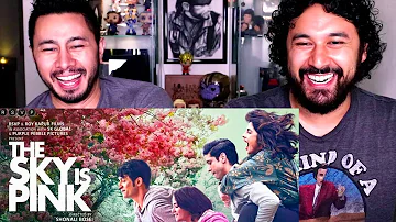 THE SKY IS PINK | Official Trailer | Reaction | Priyanka Chopra Jonas, Farhan Akhtar | Shonali Bose