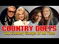 Top 100 Classic Country Duets -  Classic Country Love Songs - Country Music Duets of all time