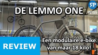 REVIEW: DE LEMMO ONE - een modulaire ebike van maar 18 kilo!