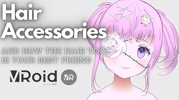 vroid hair can make accessories!