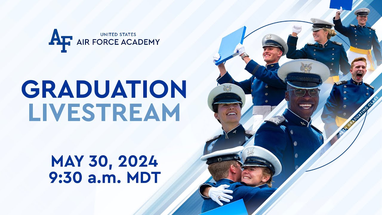 2024 united states air force academy graduation ceremony youtube