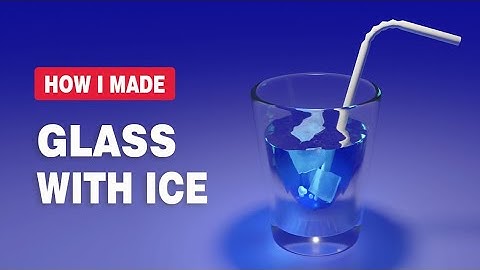 Blender Glass with Ice 3D Tutorial | Iamrahulart