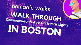 4K walking tour through Commonwealth Avenue Christmas Lights - Nomadic Walks