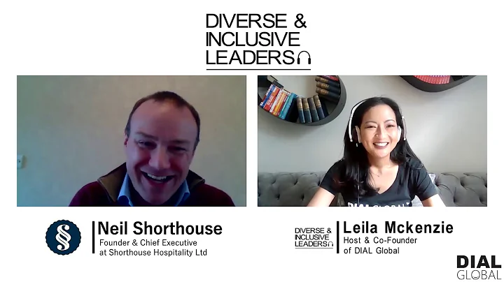 Diverse & Inclusive Leaders Podcast #122 - Neil Sh...