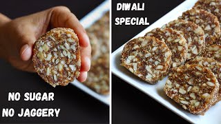 Dry Fruit Barfi Recipe - SUGAR FREE | Healthy Diwali Sweets Idea | Sugar Free Dates & Dry Fruit Roll