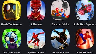 Hide in The Backroom, The Amazing Spider-Man 1, Dismount Infinity, Spider Hero Superhero,