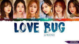 GFRIEND (여자친구) - 'Love Bug' Lyrics (Color Coded Han-Rom)