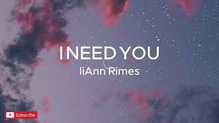 I NEED YOU - LiAnn Rimes