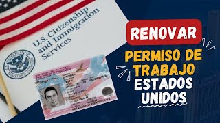 PERMISO TRABAJO en EE.UU. CÓMO RENOVAR Permiso de Trabajo por ASILO, TPS...  Form I765 online