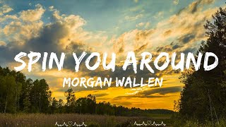 Morgan Wallen - Spin You Around (Lyrics)  || Fabian Music