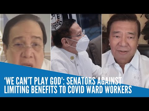 'We can't play God': Senators against limiting benefits to COVID ward workers