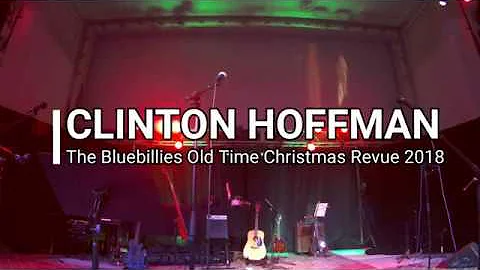 Clinton Hoffman - The Bluebillies Old-Time Christm...