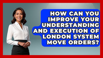 How Can You Improve Your Understanding And Execution Of London System Move Orders? - The Chess Codex
