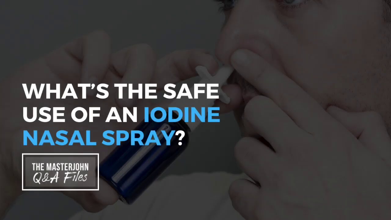 What’s the safe use of an iodine nasal spray? YouTube