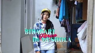 BIDADARI TURUN DI MUSHOLA @FTVCERAH  No Iklan
