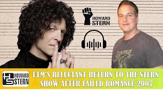 𝗧𝗵𝗲 𝗛𝗼𝘄𝗮𝗿𝗱 𝗦𝘁𝗲𝗿𝗻 𝗦𝗵𝗼𝘄 - Etms Reluctant Return To The Stern Show After Failed Romance 2007