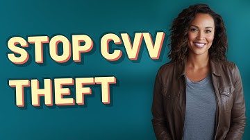 How Do Fraudsters Steal Your CVV Number?