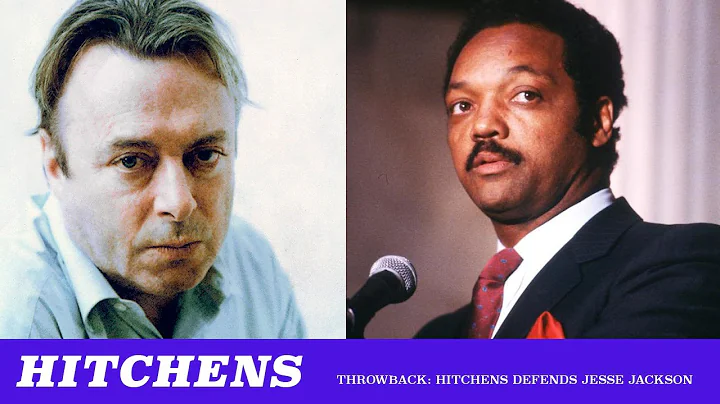 Throwback: Hitchens Defends Jesse Jackson & Trashe...
