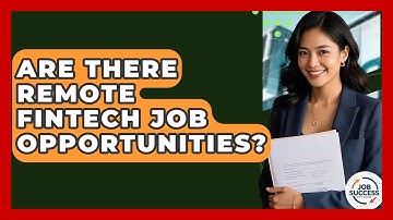 Are There Remote FinTech Job Opportunities? - Job Success Network