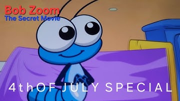 Bob Zoom: The Secret Movie | 4th Of July Special Trailer