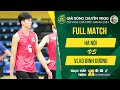 Full Match | HÀ NỘI vs VLXD BÌNH DƯƠNG | Vòng 2 - Giải bóng chuyền VĐQG 2023