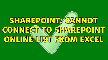 Sharepoint: Cannot connect to SharePoint Online list from Excel (2 Solutions!!)