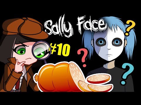 Видео: Что с КОЛБАСОЙ? Колбасный инцидент в игре Салли Фейс Sally Face - Прохождение Эпизод 3 часть 10