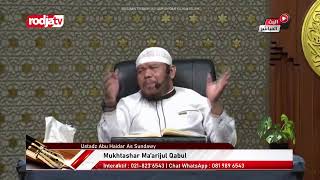 [LIVE] Ustadz Abu Haidar As-Sundawy | Mukhtasar Ma'arijul Qabul