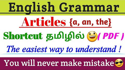Articles|English Articles|Tnpsc Group 2a|Group 2|Group 4|Grammar articles a-an-the|Tamil|English