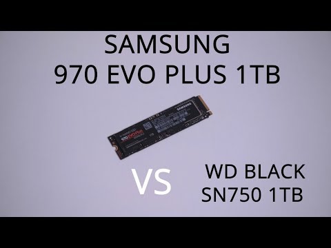 Samsung 970 EVO Plus 1TB VS WD Black SN750 1 TB - NVME SSD Benchmark