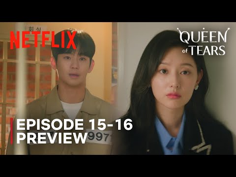 Queen of Tears | Episode 15-16 Preview | Kim Soo Hyun | Kim Jiwon