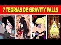 7 TEORIAS DE GRAVITY FALLS